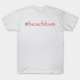 #beachbum T-Shirt